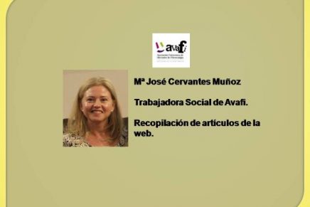 Artículos de Mª José C. Trabajadora Social de Avafi.
